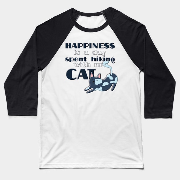 Happiness is a Day Spent Hiking with my Cat Baseball T-Shirt by Designed by Suze